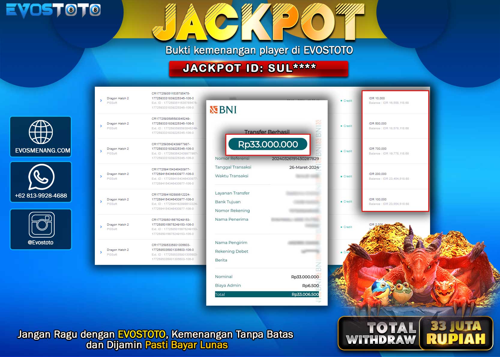 PEMBAYARAN JACKPOT SLOT DRAGON HATCH 2 33.000.000 DI BAYAR LANGSUNG !