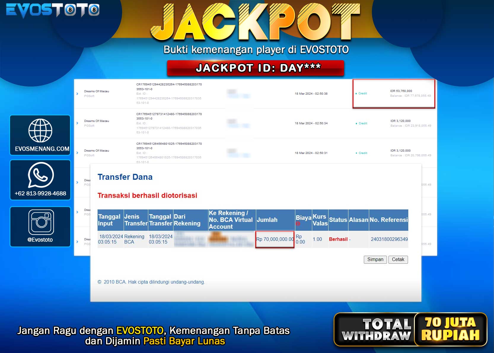 PEMBAYARAN JACKPOT SLOT DREAMS OF MACAU 70.000.000 DI BAYAR LANGSUNG !