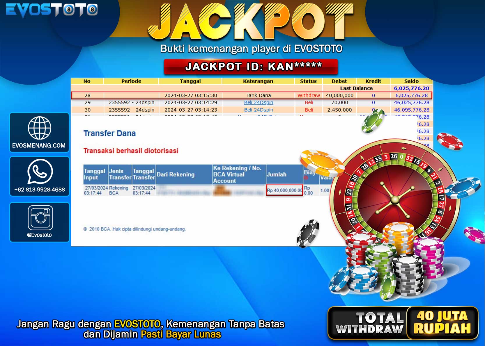 PEMBAYARAN JACKPOT LIVE GAME 24D SPIN 40.000.000 DI BAYAR LANGSUNG !