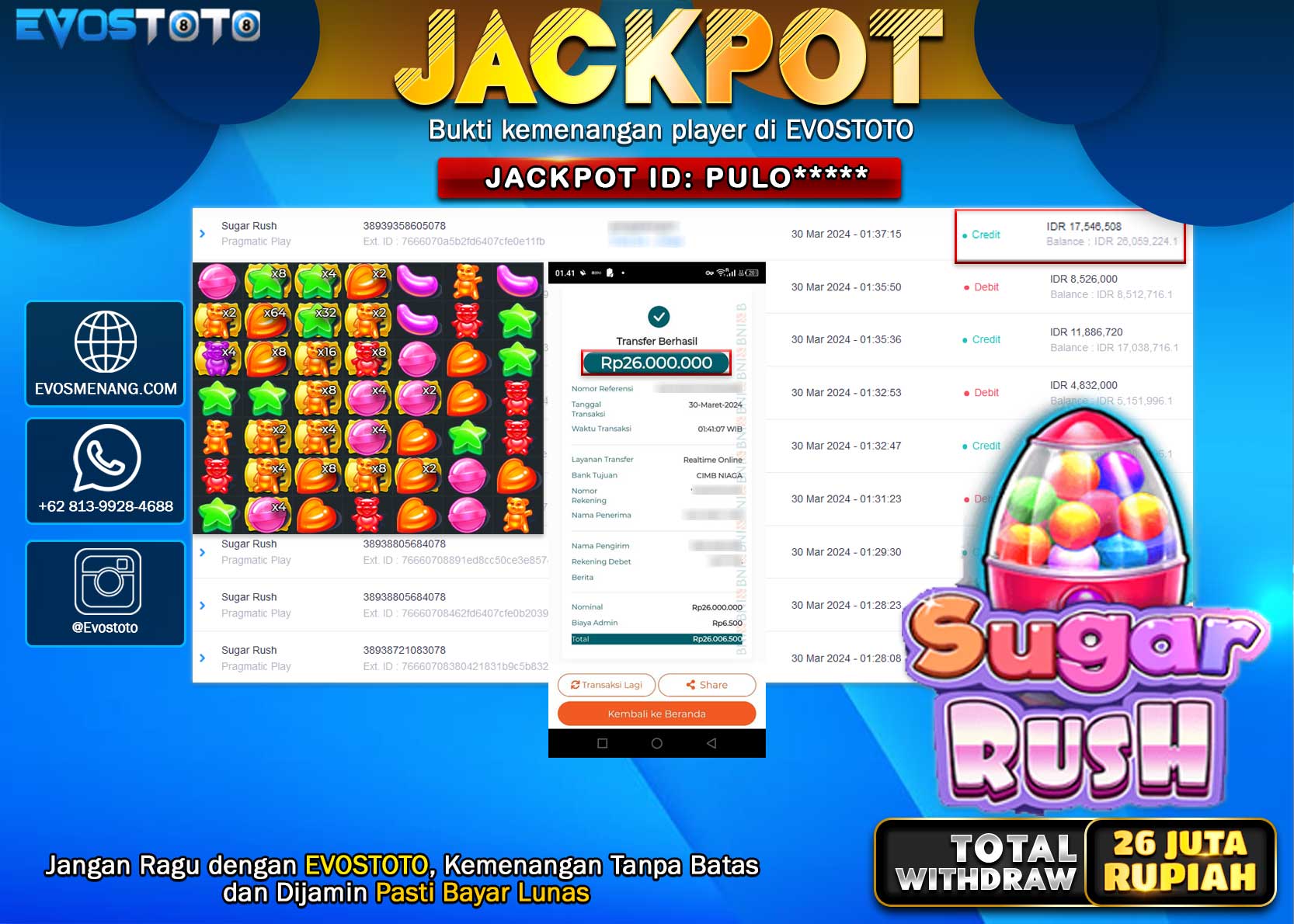 PEMBAYARAN JACKPOT SLOT SUGAR RUSH 26.000.000 DI BAYAR LANGSUNG !