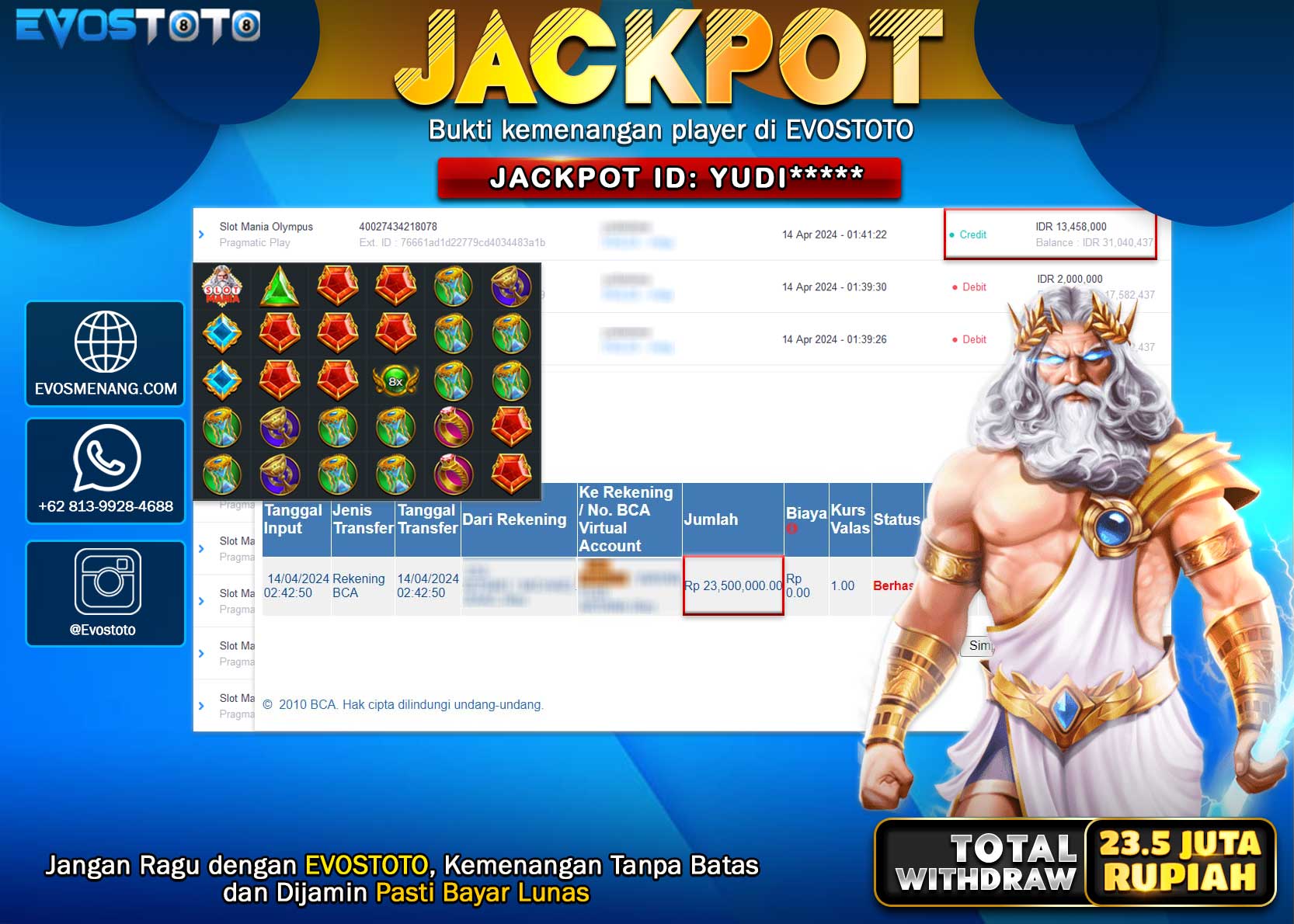 PEMBAYARAN JACKPOT SLOT MANIA OLYMPUS 23.500.000 DI BAYAR LANGSUNG !